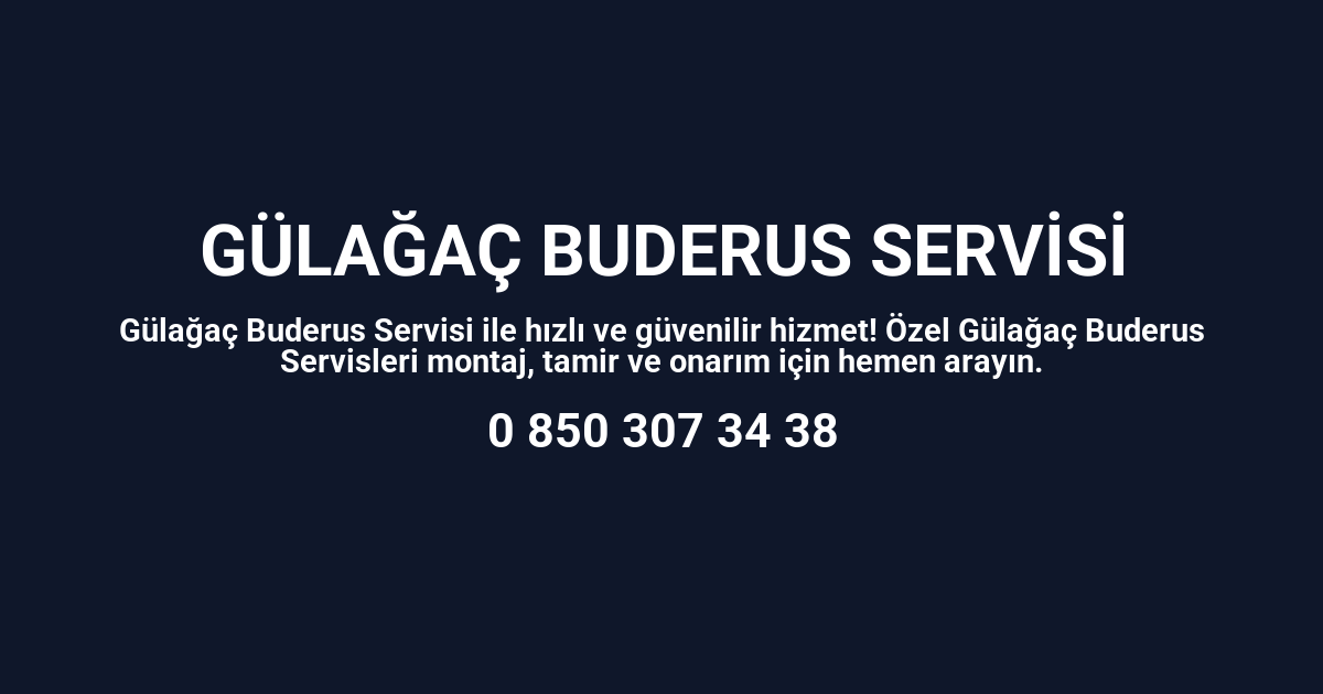 Gülağaç Buderus Servisi